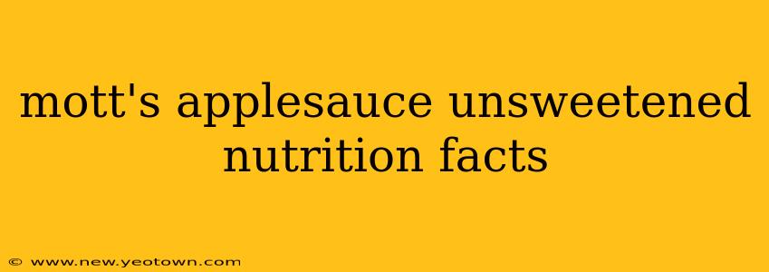 mott's applesauce unsweetened nutrition facts