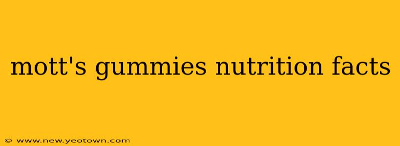 mott's gummies nutrition facts