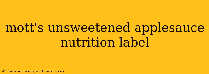 mott's unsweetened applesauce nutrition label