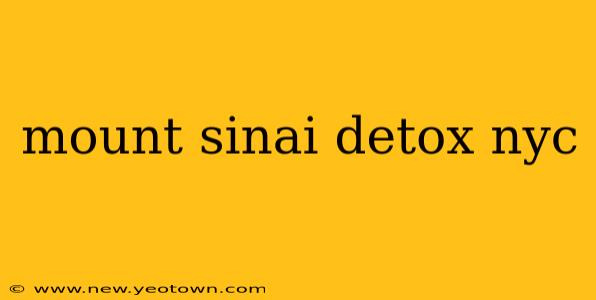 mount sinai detox nyc
