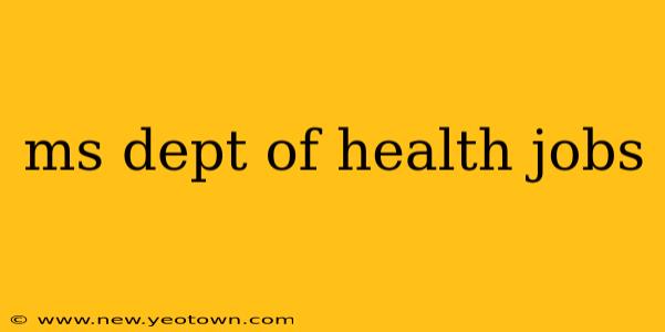 ms dept of health jobs