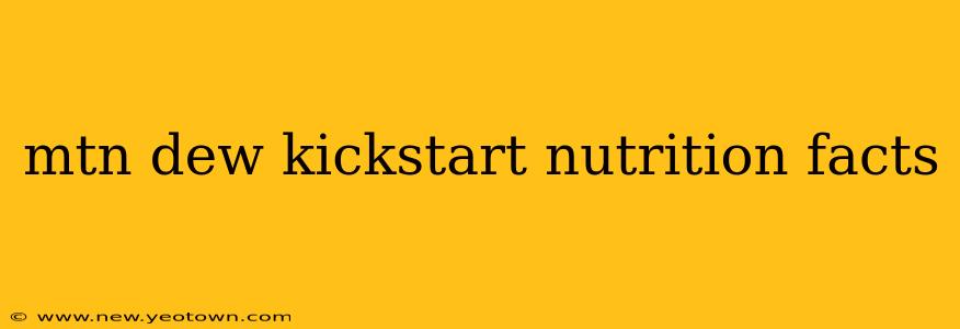 mtn dew kickstart nutrition facts