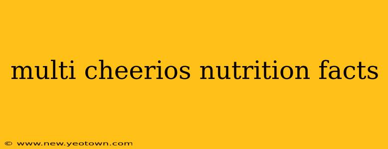 multi cheerios nutrition facts