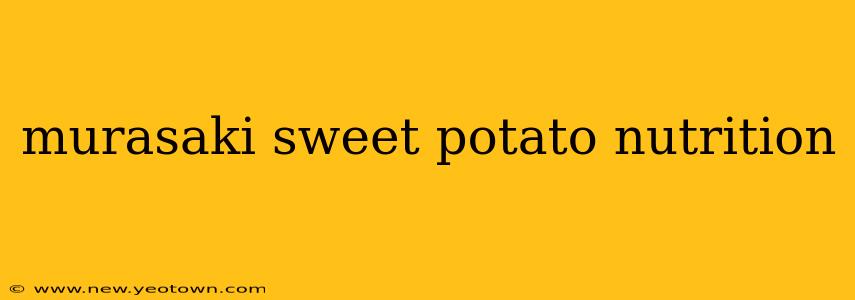 murasaki sweet potato nutrition