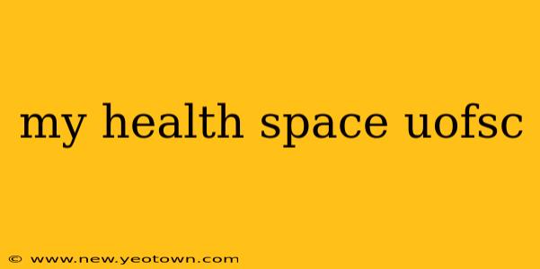 my health space uofsc