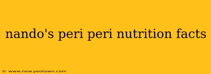 nando's peri peri nutrition facts