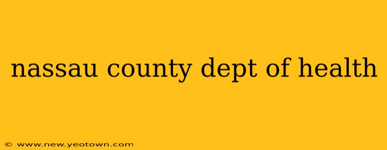 nassau county dept of health