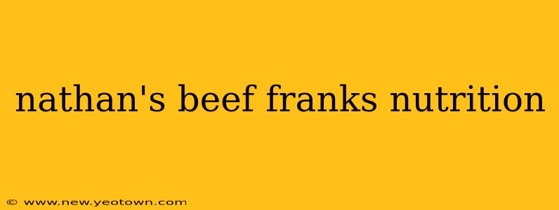 nathan's beef franks nutrition