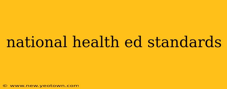 national health ed standards