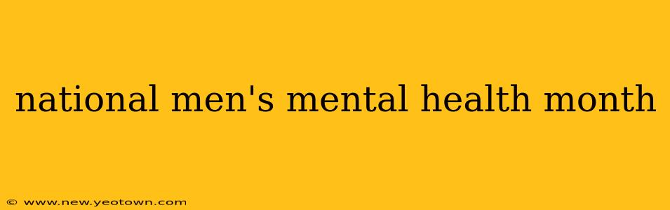 national men's mental health month
