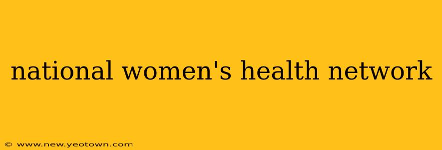 national women's health network