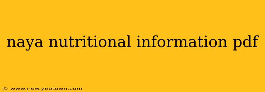naya nutritional information pdf