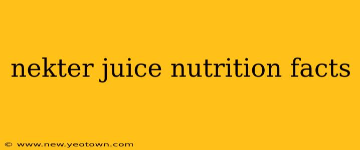 nekter juice nutrition facts
