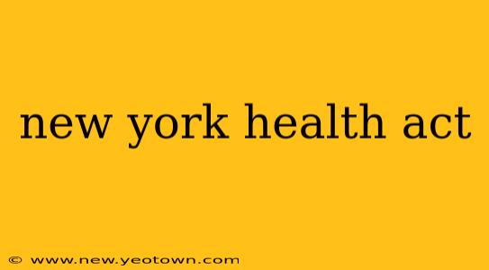 new york health act