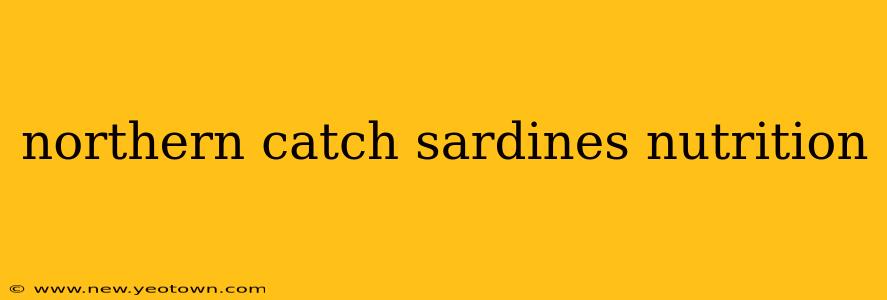 northern catch sardines nutrition