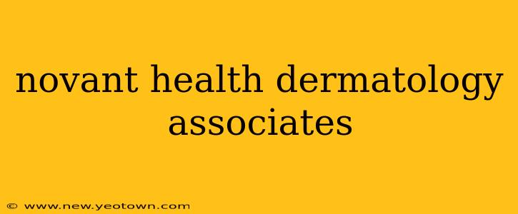 novant health dermatology associates