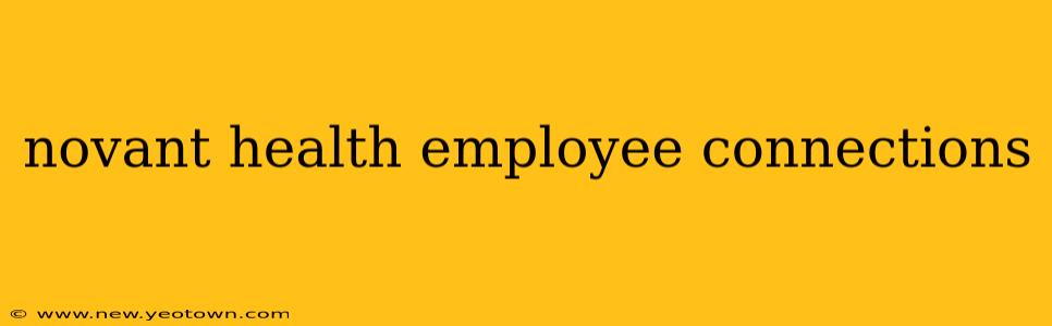 novant health employee connections