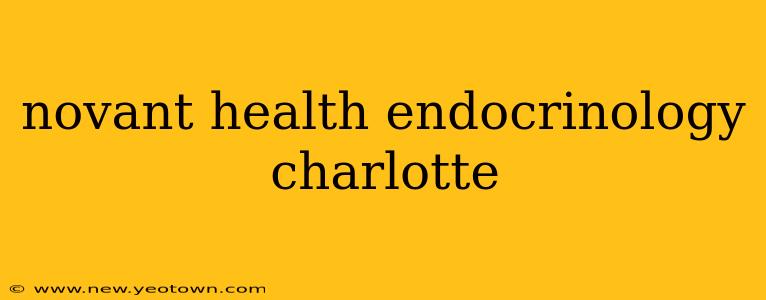 novant health endocrinology charlotte