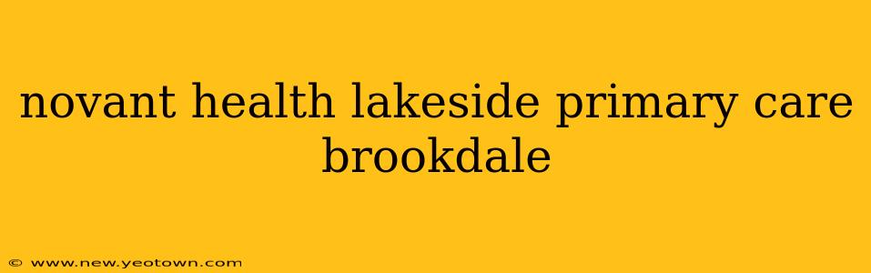 novant health lakeside primary care brookdale