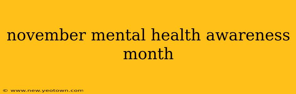 november mental health awareness month
