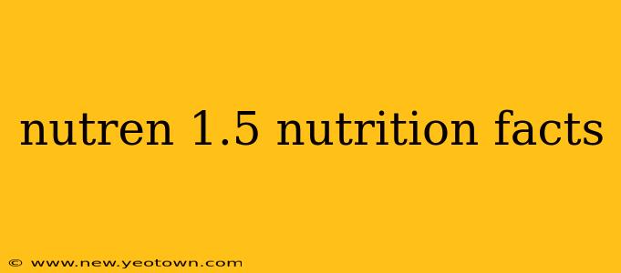 nutren 1.5 nutrition facts
