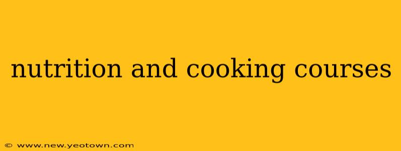nutrition and cooking courses