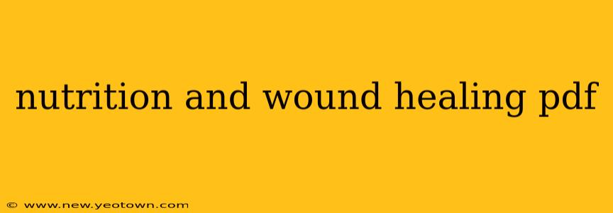 nutrition and wound healing pdf