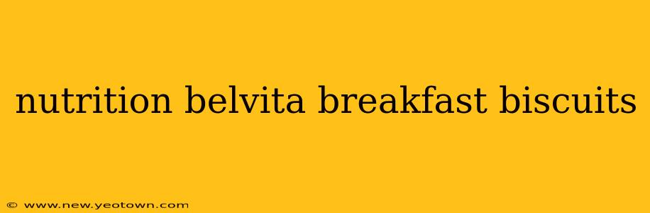 nutrition belvita breakfast biscuits