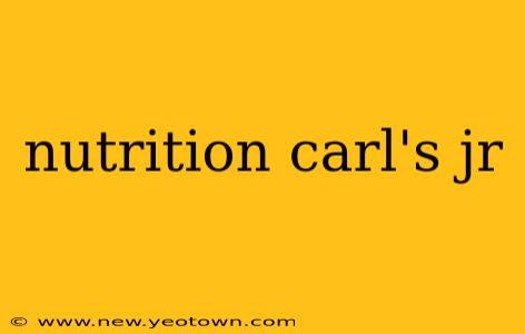 nutrition carl's jr