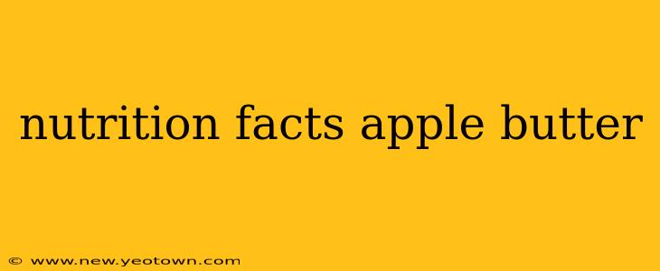 nutrition facts apple butter