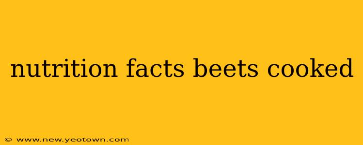 nutrition facts beets cooked
