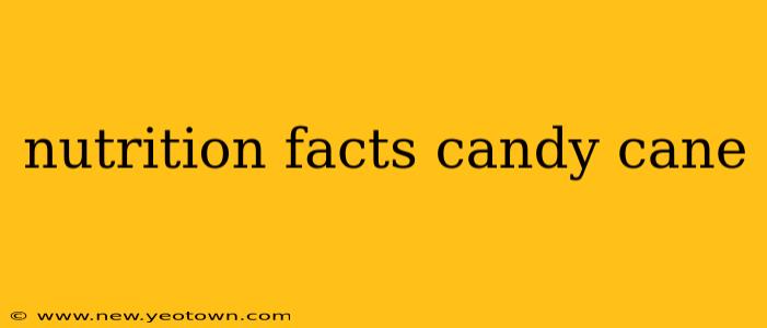 nutrition facts candy cane
