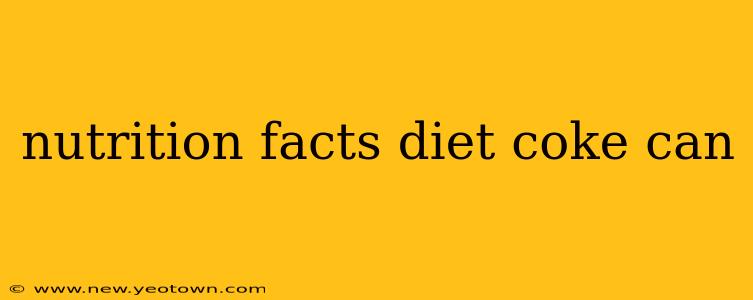 nutrition facts diet coke can