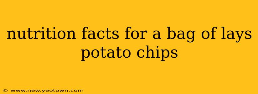 nutrition facts for a bag of lays potato chips