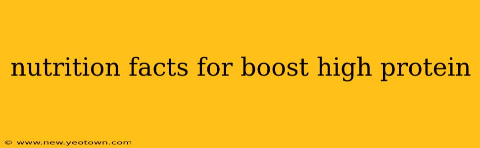 nutrition facts for boost high protein