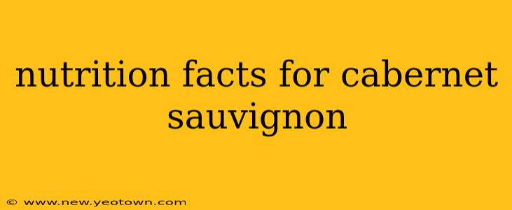 nutrition facts for cabernet sauvignon