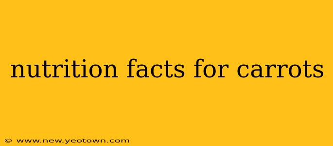 nutrition facts for carrots