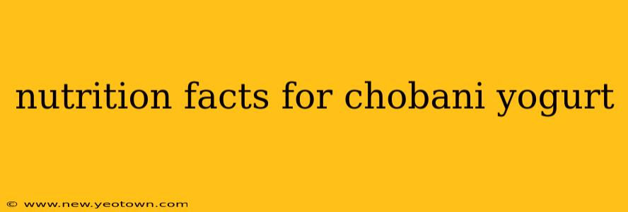nutrition facts for chobani yogurt
