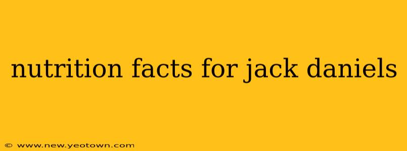 nutrition facts for jack daniels
