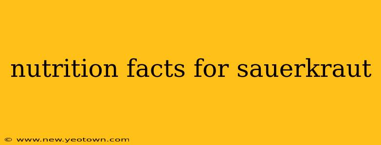 nutrition facts for sauerkraut