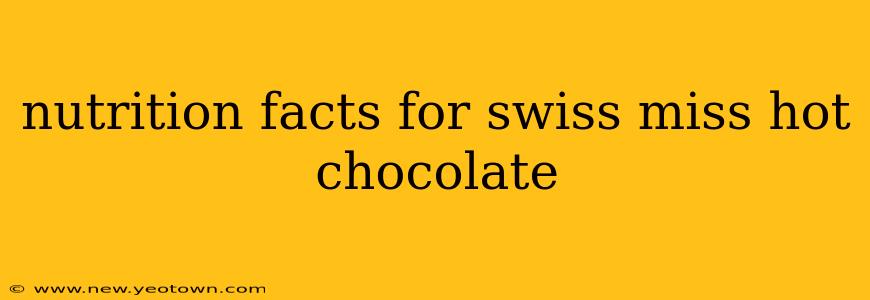 nutrition facts for swiss miss hot chocolate