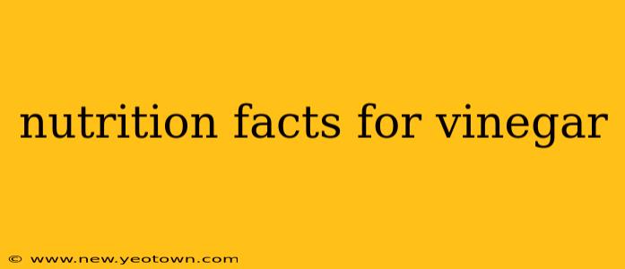nutrition facts for vinegar