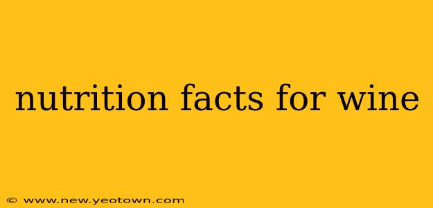 nutrition facts for wine