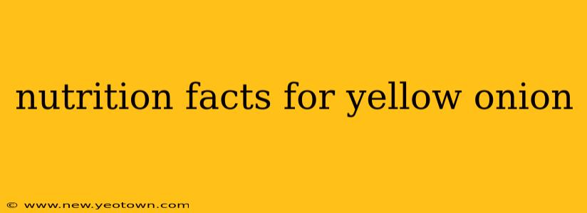 nutrition facts for yellow onion