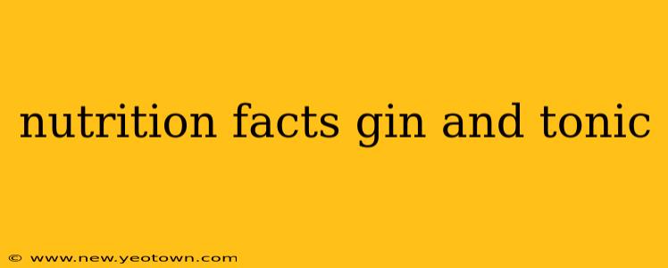 nutrition facts gin and tonic