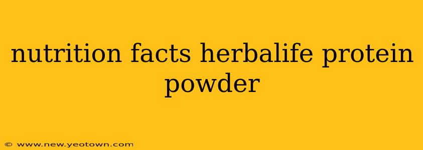 nutrition facts herbalife protein powder