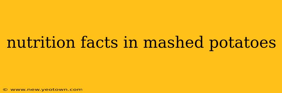 nutrition facts in mashed potatoes