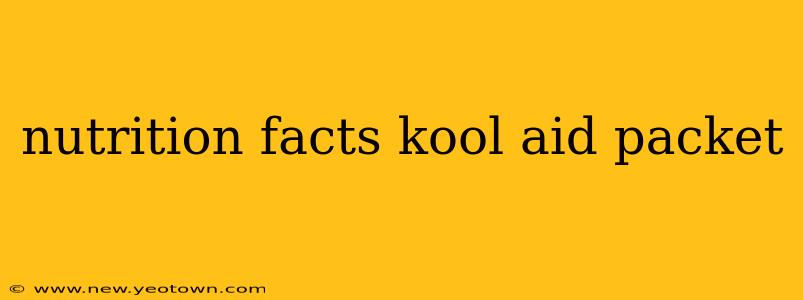 nutrition facts kool aid packet