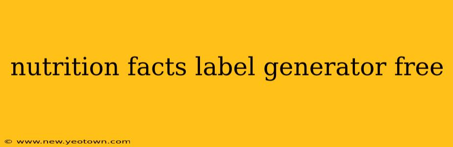 nutrition facts label generator free