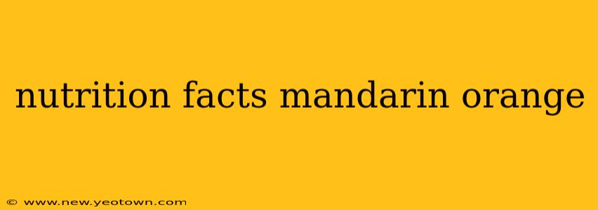 nutrition facts mandarin orange